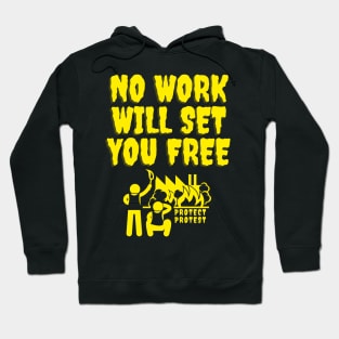 No Work Hoodie